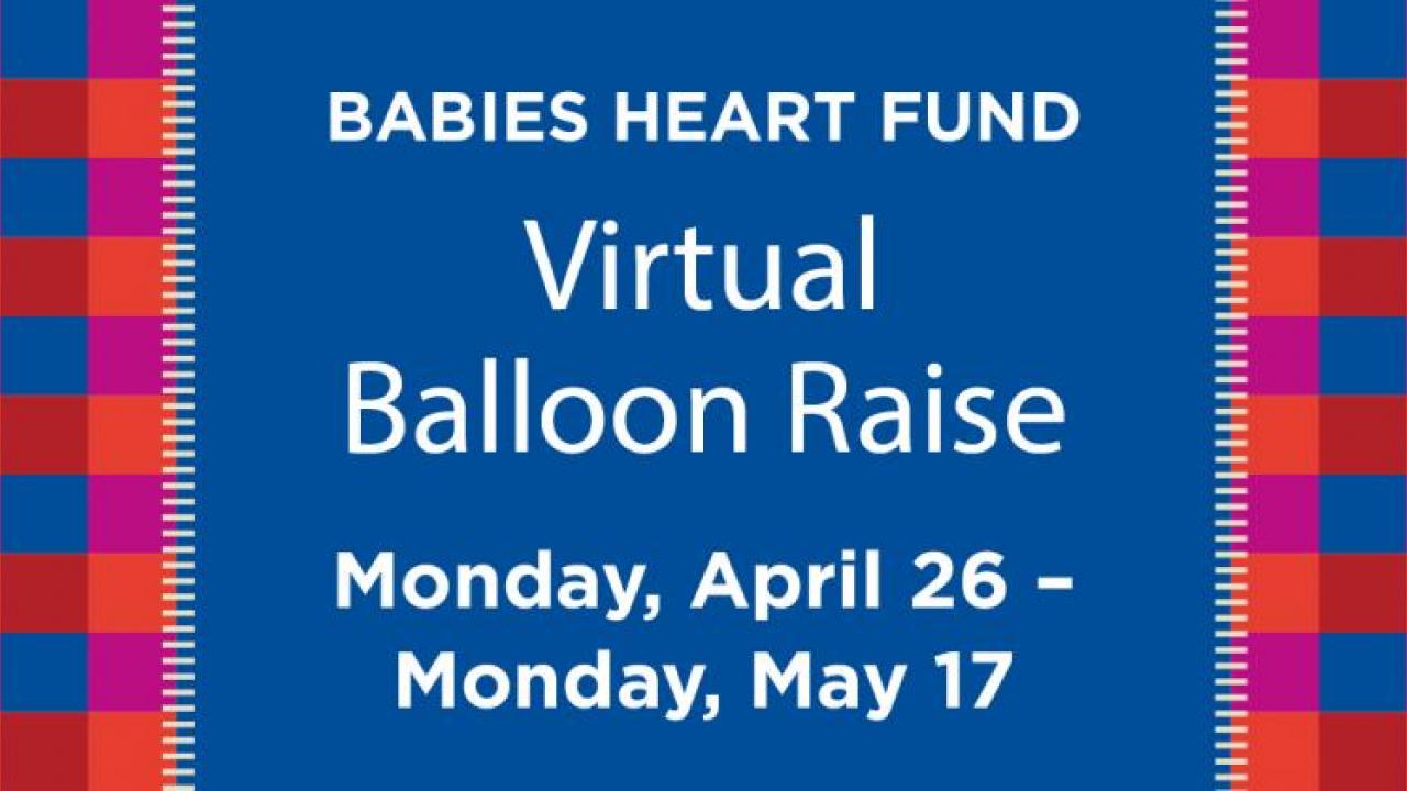 Virtual Balloon Raise Celebration | Office of Development